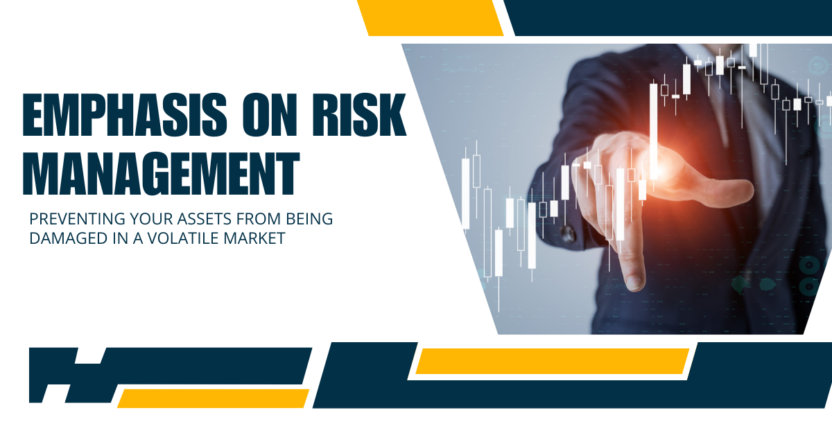 Emphasis on Risk Management