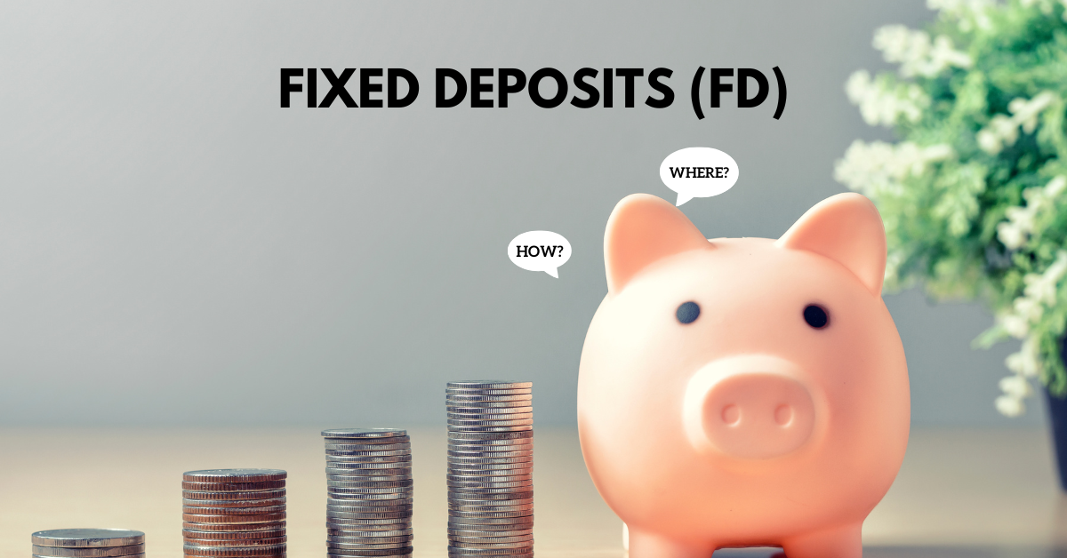 Fixed Deposits